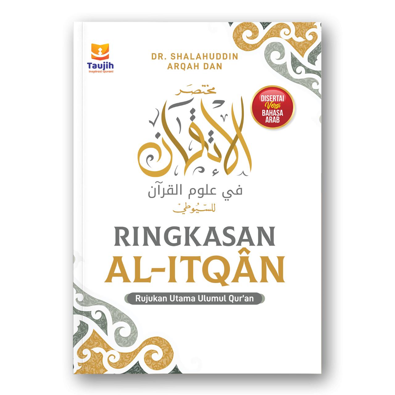 Buku Dasar Ilmu Alquran - Ringkasan Al-Itqan-Rujukan Utama Ulumul Quran - Kitab, Mushaf