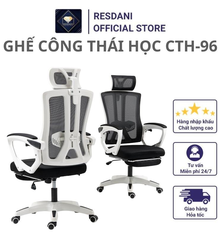 CTH-96 Ghế Xoay RESDANI,Hỗ Trợ Cột Sống,Thiết Kế Cứng Cáp,Tựa Đầu 3D,Ngả Lưng 125 độ,Có Gác Chân Tiện Lợi ghế công thái học ghế công thái học ghế xoay
