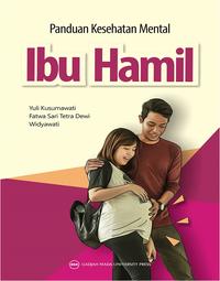 Gambar UGM Press Original Buku Panduan Kesehatan Mental Ibu Hamil - Orignal dari UGM PRESS Kab. Sleman 2 Tokopedia