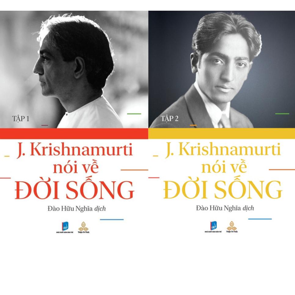 Combo Sách Krishnamurti Nói Về Đời Sống tập 1 + tập 2 (Thiện Tri Thức)
