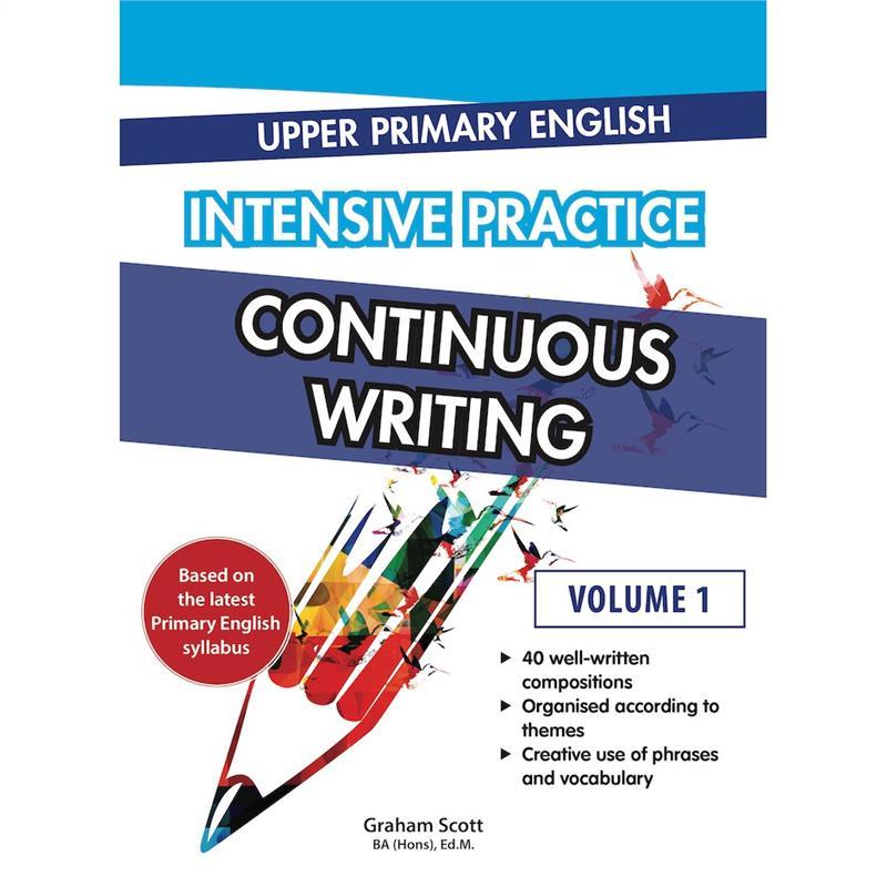 Product Introduction of Casual Upper Primary English: Intensive Practice Continuous Writing Volume 1/Singapore Syllabus/ Assessment Books 0