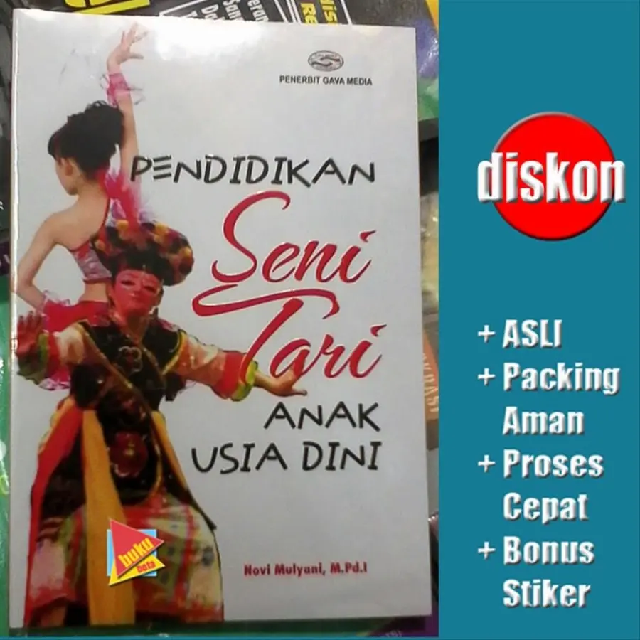 Buku Pendidikan Seni Tari Anak Usia Dini - Novi Mulyani