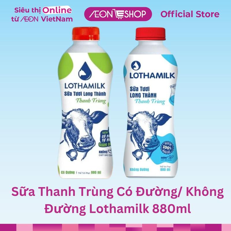  AEONESHOP Sữa Thanh Trùng Có Đường  Không Đường Lothamilk 880ml 