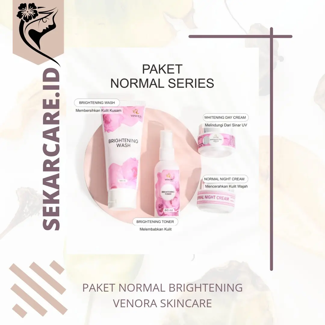 VENORA SKINCARE PAKET NORMAL BRIGHTENING
