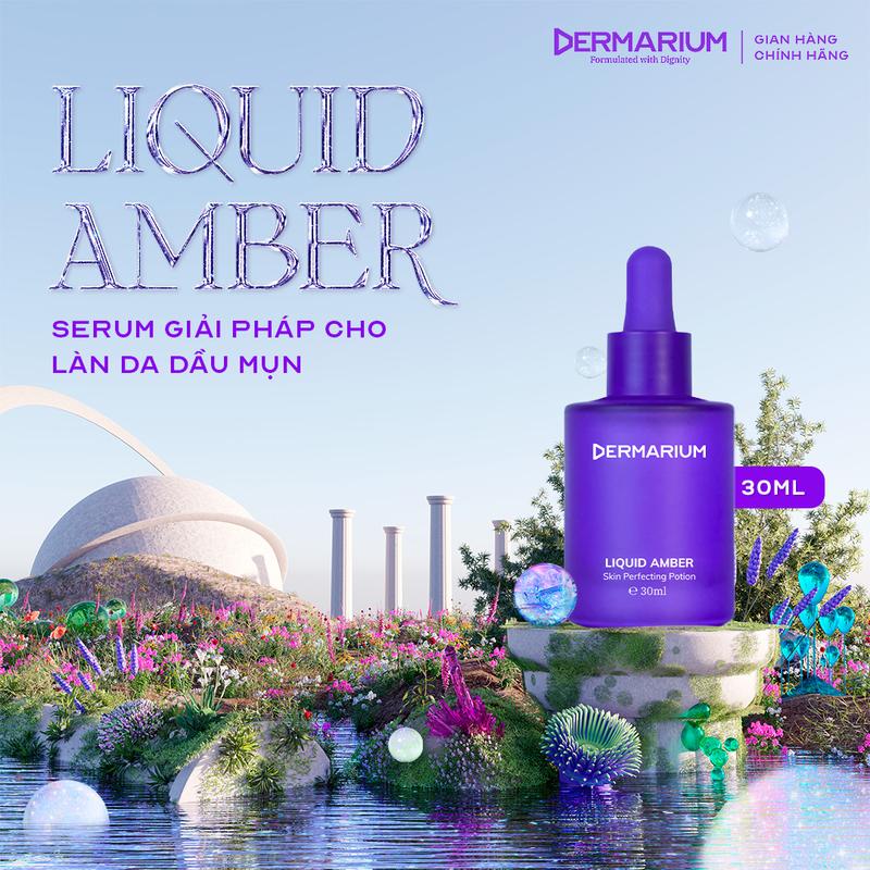  Dermarium Liquid Amber - Serum dành cho làn da dầu mụn dung tích 30ml & 10ml Skincare Làm Đẹp Da 