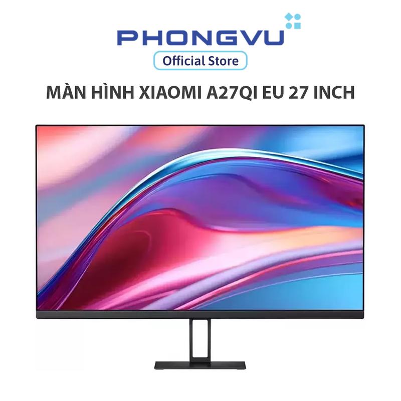 Màn hình Xiaomi A27Qi EU 27 inch 2K IPS 100Hz 6ms GTG ELA5812EU - Bảo hành 36 tháng