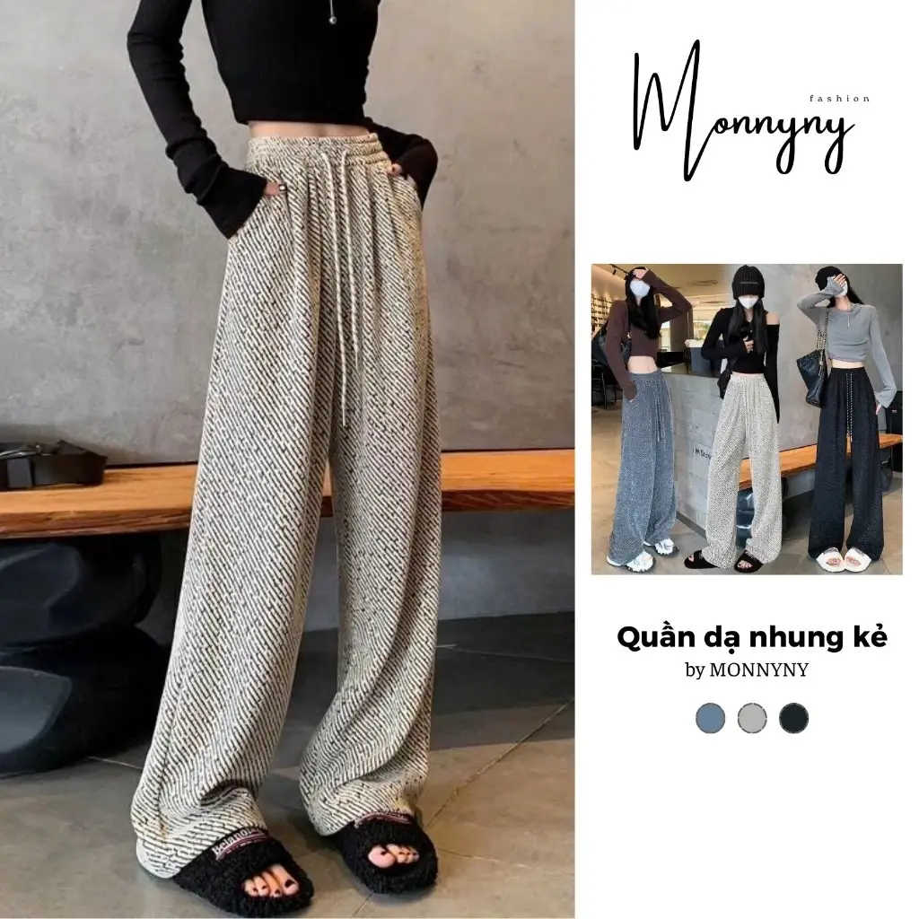 Quần Dạ Nhung Kẻ Chéo Ống Xuông Rộng Cạp Chun Dây Rút Hottrend Mẫu Mới 2025 Chất Liệu Dày Dặn Monyny