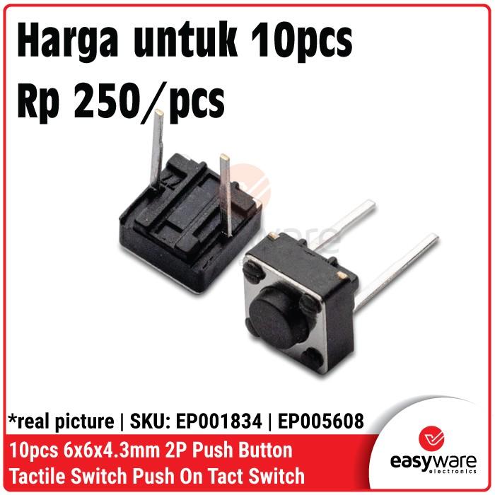 10pcs Tactile Switch 6x6x4.3mm 2P Push Button 6x6x4.3 mm Push On Tact ...