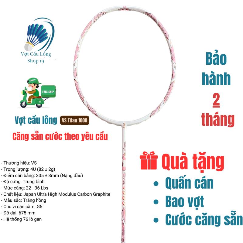 Vợt cầu lông VS Titan 1000 màu trắng hồng căng max 36lbs có tặng kèm bao vợt và quấn cán