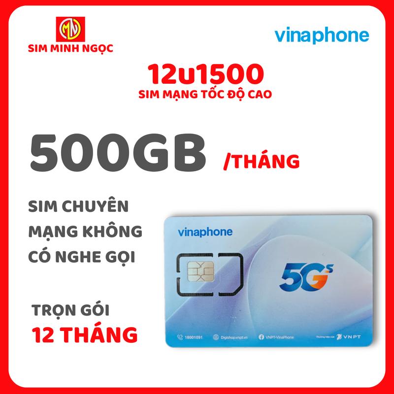 SIM vinaphone DATA HOT U1500 - 500GB/THÁNG DATA TỐC ĐỘ CAO Phone vi mô 4g tốc độ cao