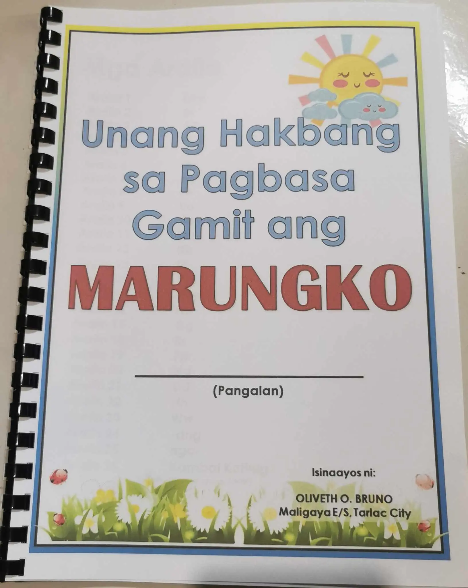 UNANG HAKBANG SA PAGBASA GAMIT ANG MARUNGKO/ ABAKADA -Reading books for kids Hard Cover