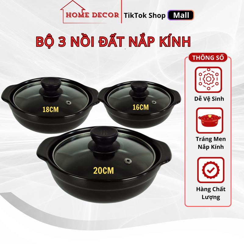 ( VOUCHER LIVE ) Bộ 3 Nồi Đất Kho Tộ, Nấu Mì Cay, Hầm Thịt Tráng Men Chống Dính Nắp Kính Size 16,18,20cm