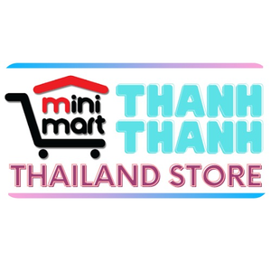 Thanh Thanh - Thailand Store