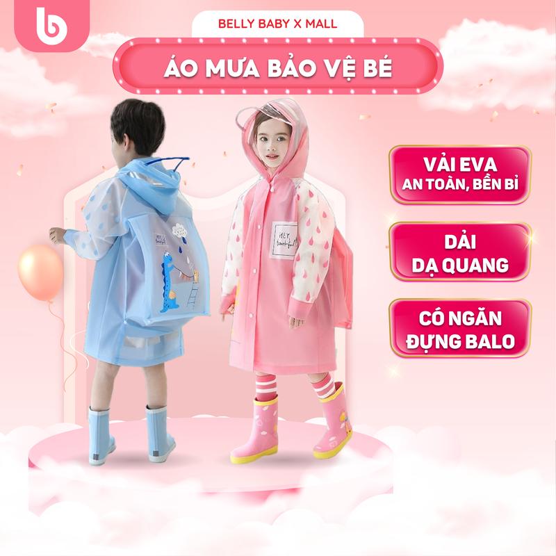 Áo mưa cho bé Belly Baby, Áo mưa trẻ em cho bé trai, bé gái có ngăn đựng balo, màu sắc dễ dương, chất liệu EVA an toàn 1