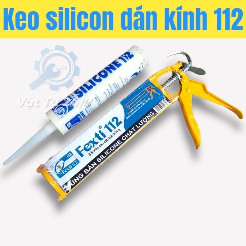 Keo silicone Sealant 112 silicon dán kính đa năng chống dột dán hồ cá dán ron khung cửa màu trong - xúng bắn fexti silicon  chống thấm
