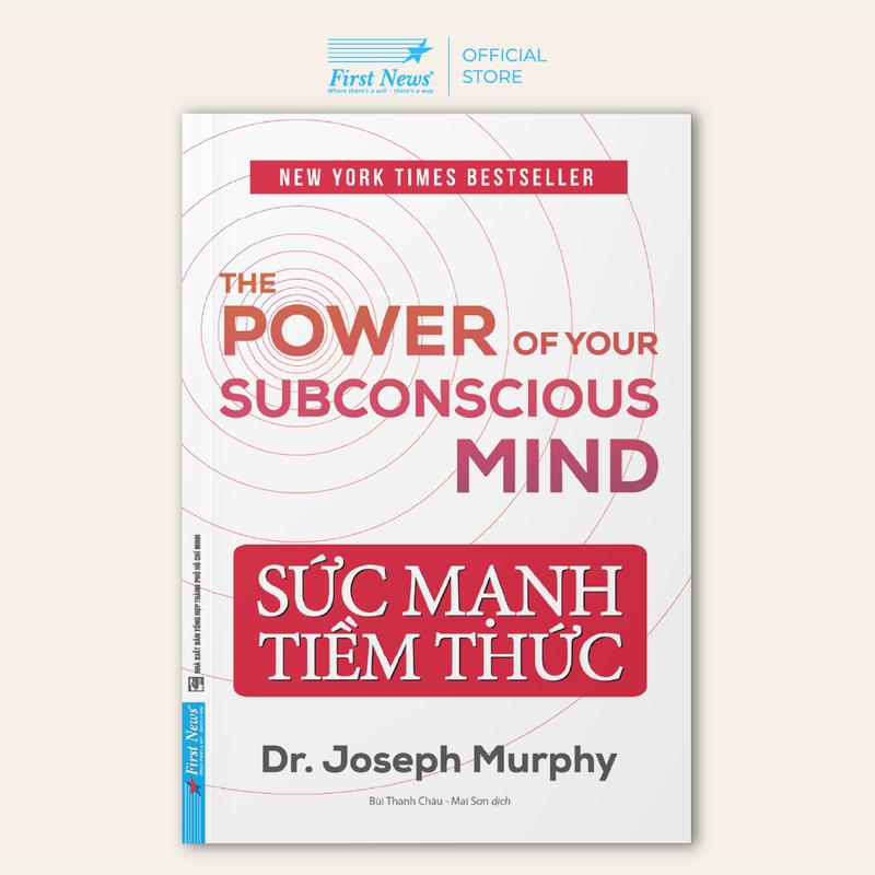 Sách Sức Mạnh Tiềm Thức - First News