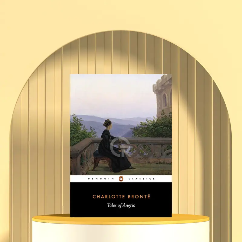 Tales of Angria (Penguin Classics) by Charlotte Bronte (English) 0