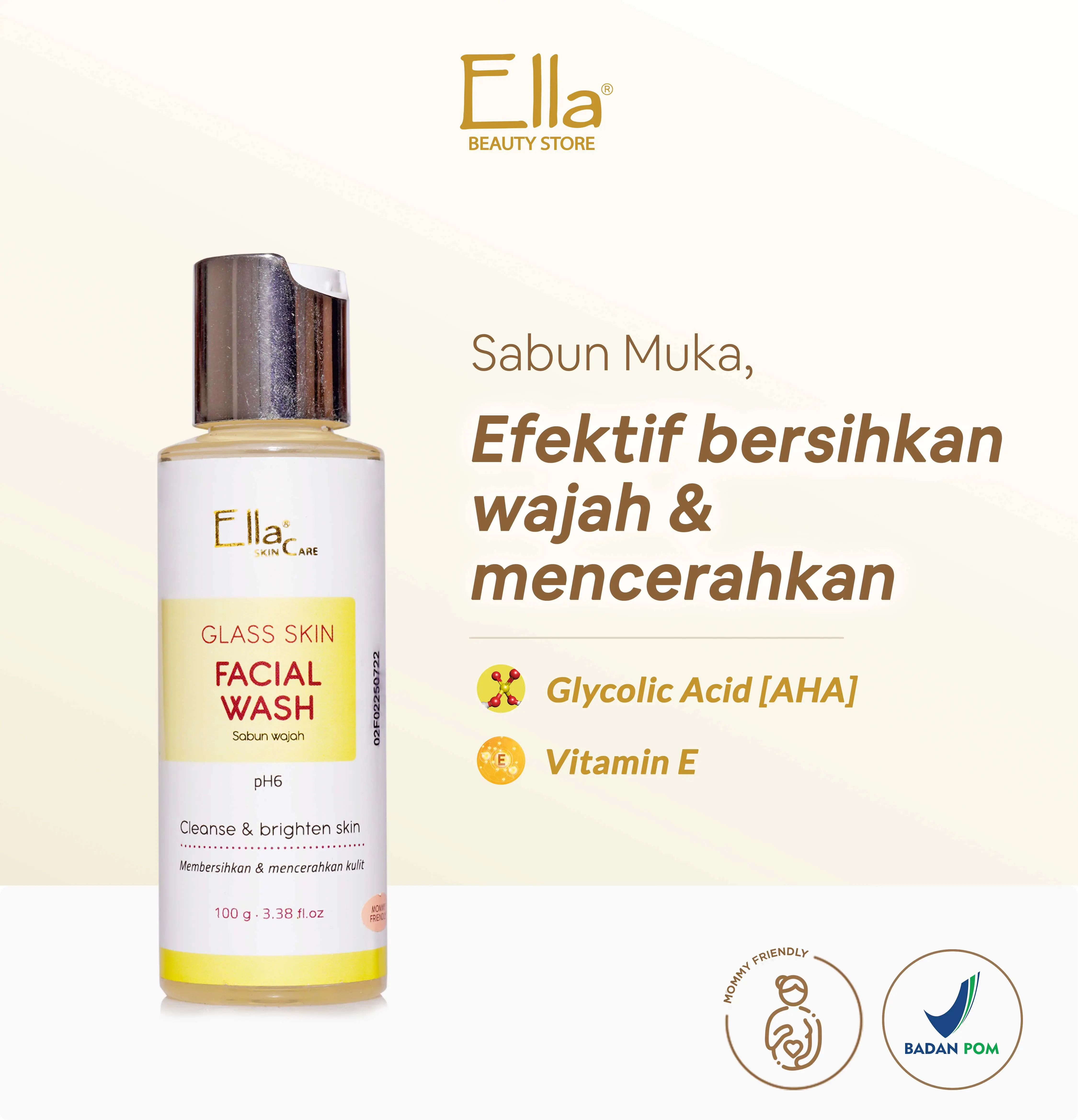 Ella Skincare Glass Skin Facial Wash with Glycolic Acid, Vit E, pH 6 - Kulit Cerah & Glowing