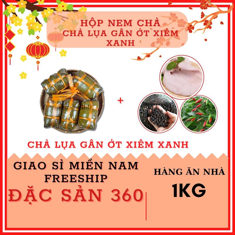 Chả Lụa GÂN ỚT XIÊM XANH Bà Hoa Cam 5 Cây 500g Hàng Ăn Nhà Xâu 1kg 5 Cây 200g- LB.BHC.ANNHA.003 (Chỉ giao miền nam) 1