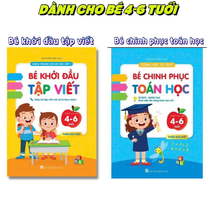 Combo 2 cuốn sách Bé chinh phục toán học và Bé khởi đầu tập viết - hành trang cho bé tự tin vào lớp 1