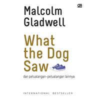 Gambar Buku What the Dog Saw dan Petualangan-Petualangan Lainnya dari Gramedia Kota Kendari 1 Tokopedia
