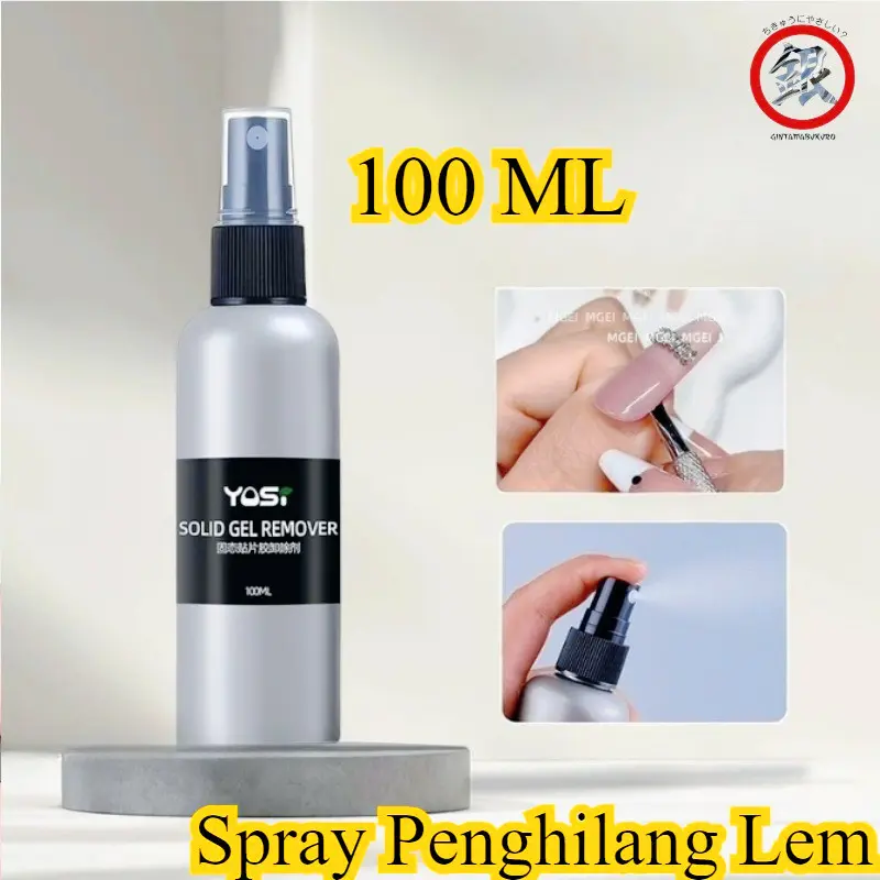 100 ML Spray Penghilang Lem/Pembersih Lem Kuku Palsu /Nail Art Gel Remover /Spray Penghilang Lem Kuku Portabel/Penghilang Lem/Pembersih Lem/ Kuku Nail Polish Remover/Pembersih Lem Kuku/ Palsu Remove Kuku Palsu