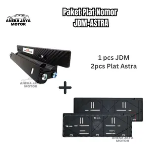 Paket Tatakan Plat Nomer Mobil Jdm 1 pcs & Astra 1 set Car