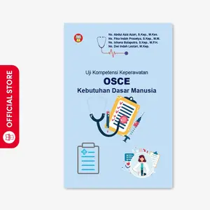 Buku Uji Kompetensi Keperawatan OSCE Dasar Manusia