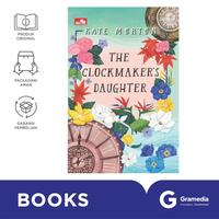 Gambar Buku The Clockmaker s Daughter (Kate Morton) dari Gramedia Kota Bekasi 1 Tokopedia