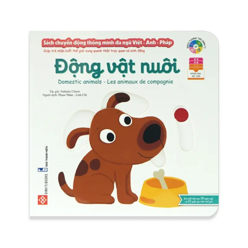 Sách Đa Tương Tác - Chuyển Động Thông Minh Đa Ngữ Việt - Anh - Pháp - Dành cho trẻ từ 0 - 6 tuổi - Đinh Tị Books 6