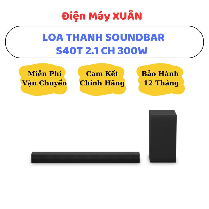 BỘ LOA THANH SOUNDBAR S40T MẪU 2024 300W