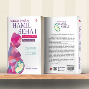 Buku Panduan Lengkap Hamil Sehat - Lutfiatus Sholihah