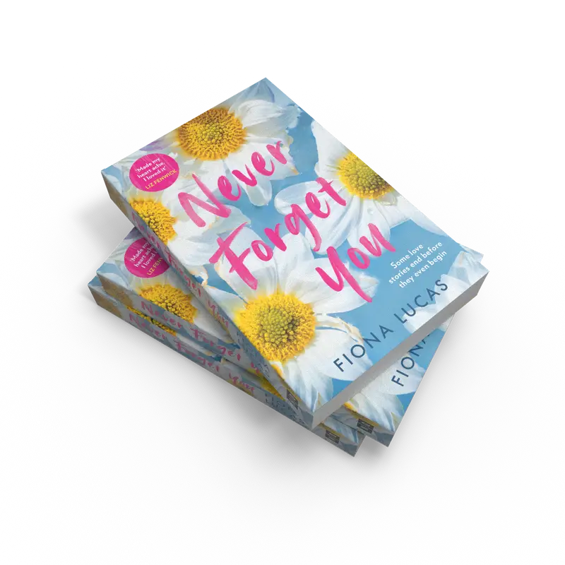 Never Forget You by Fiona Lucas [Book] 3