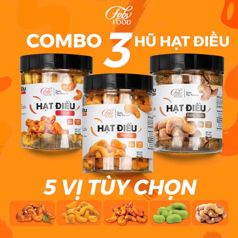 (Combo 3 hũ 300g) - Hạt điều loại 1 Bình Phước vị: Rang Muối, Phomai, Tỏi Ớt, Wasabi, Tomyum Snack  Nuts Food