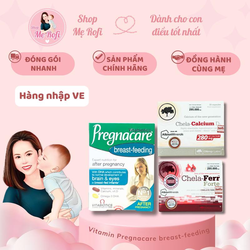 Combo sau sinh Pregnacare Breast-Feeding + Sắt Chela + Canxi Chela cải thiện sức khoẻ cho mẹ - Mẹ Rofi