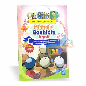 Minhajul Qashidin Anak - Menanamkan Nilai Adab kepada Anak - Pustaka Arafah Books