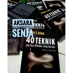 40 teknik yang harus diketahui setiap konselor edisi kedua