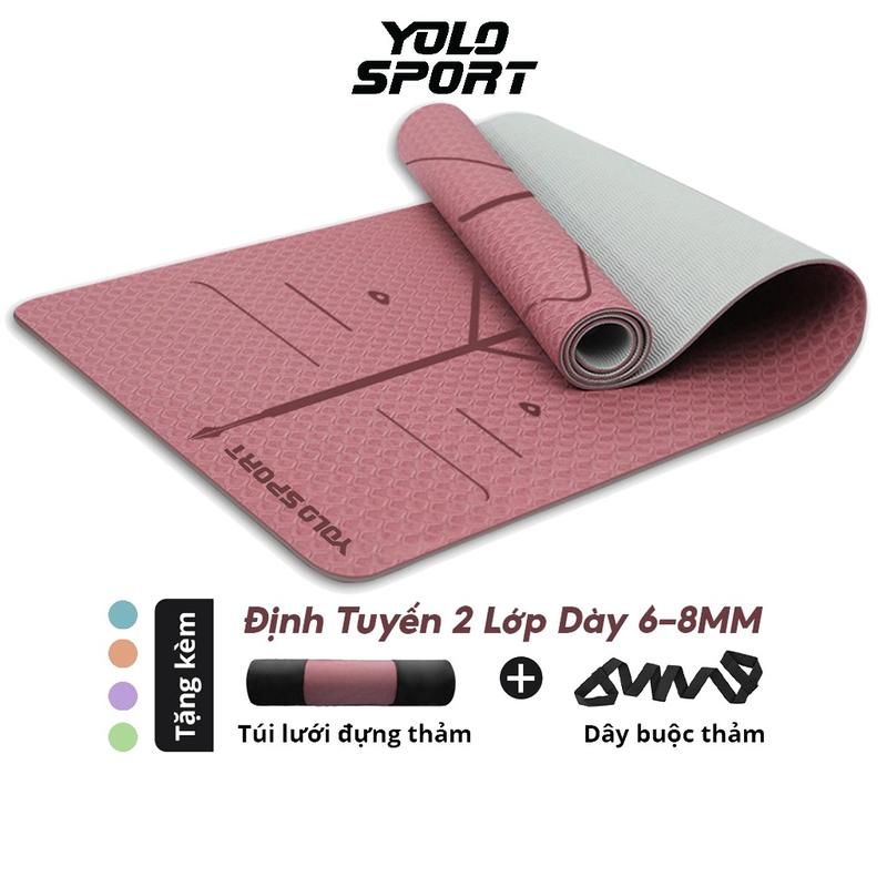 Thảm Tập Yoga Định Tuyến TPE 2 Lớp 6-8mm Cao Cấp Chống Trượt Kèm Túi Đựng Và Dây Buộc Du Lịch Tiện Lợi YOLO SPORT Cao Su Nam