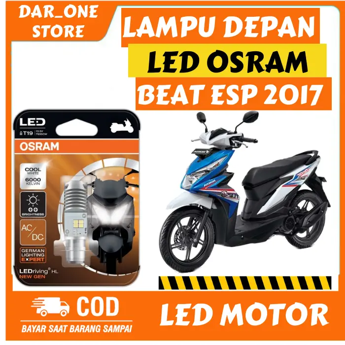 Lampu Depan Led Honda Beat Esp 2017 Original osram T19