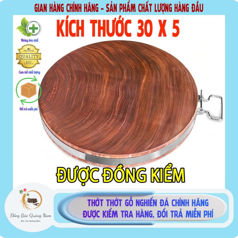  Thớt gỗ nghiến tròn rộng 30cm không tâm còn kích thước khác thớt gỗ nghiến tây bắc Quảng Nam gia dụng nhà bếp gia dụng thông minh dao thớt 