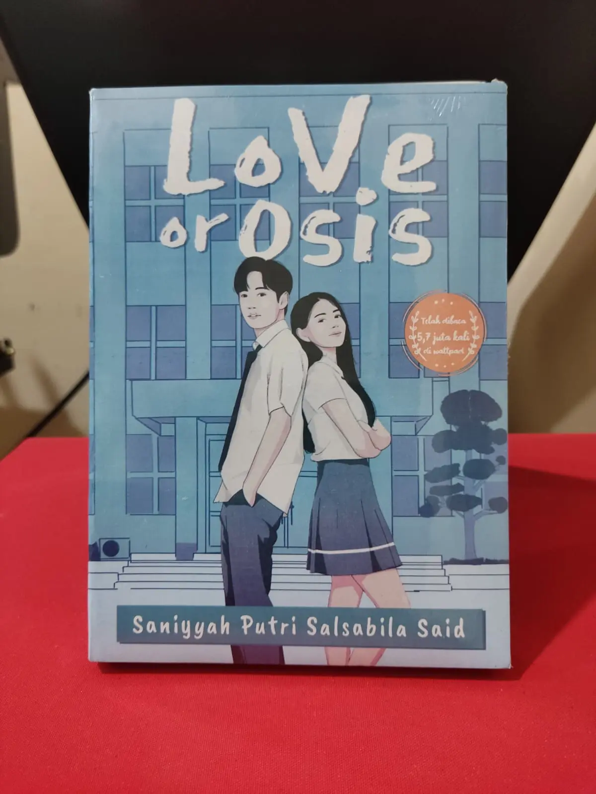 NOVEL LOVE OR OSIS by SANIYYAH PUTRI  / N P