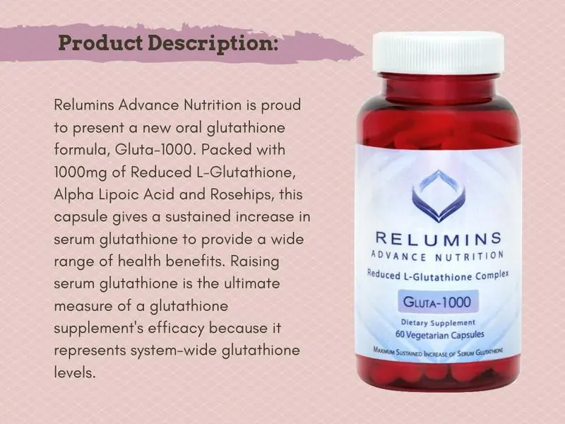 Relumins Advance Nutrition Gluta 1000 - Reduced L-Glutathione Complex 60  Capsules