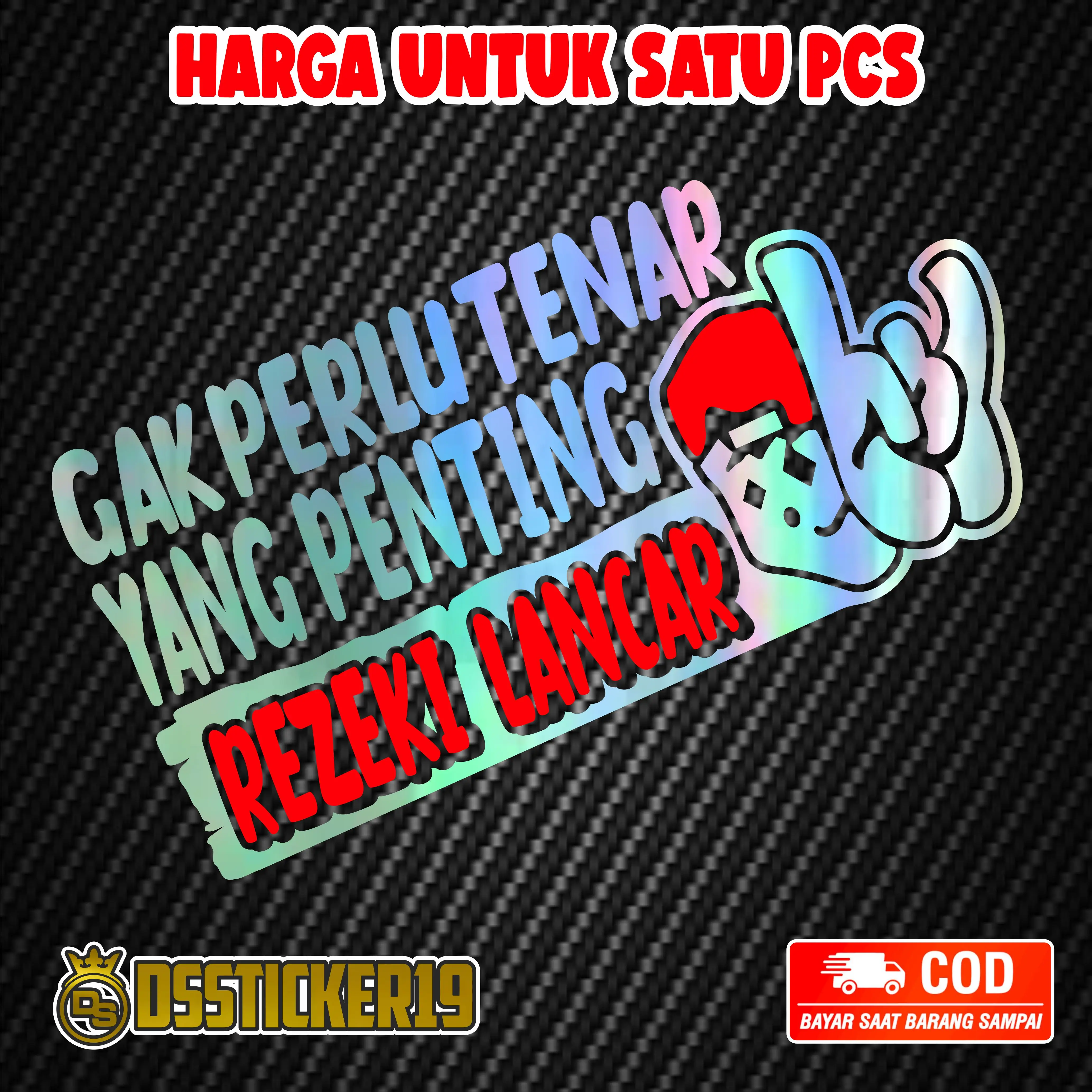 STICKER CUTTING GAK PERLU TENAR YANG PENTING REZEKI LANCAR STIKER KACA MOBIL DAN VARIASI MOTOR