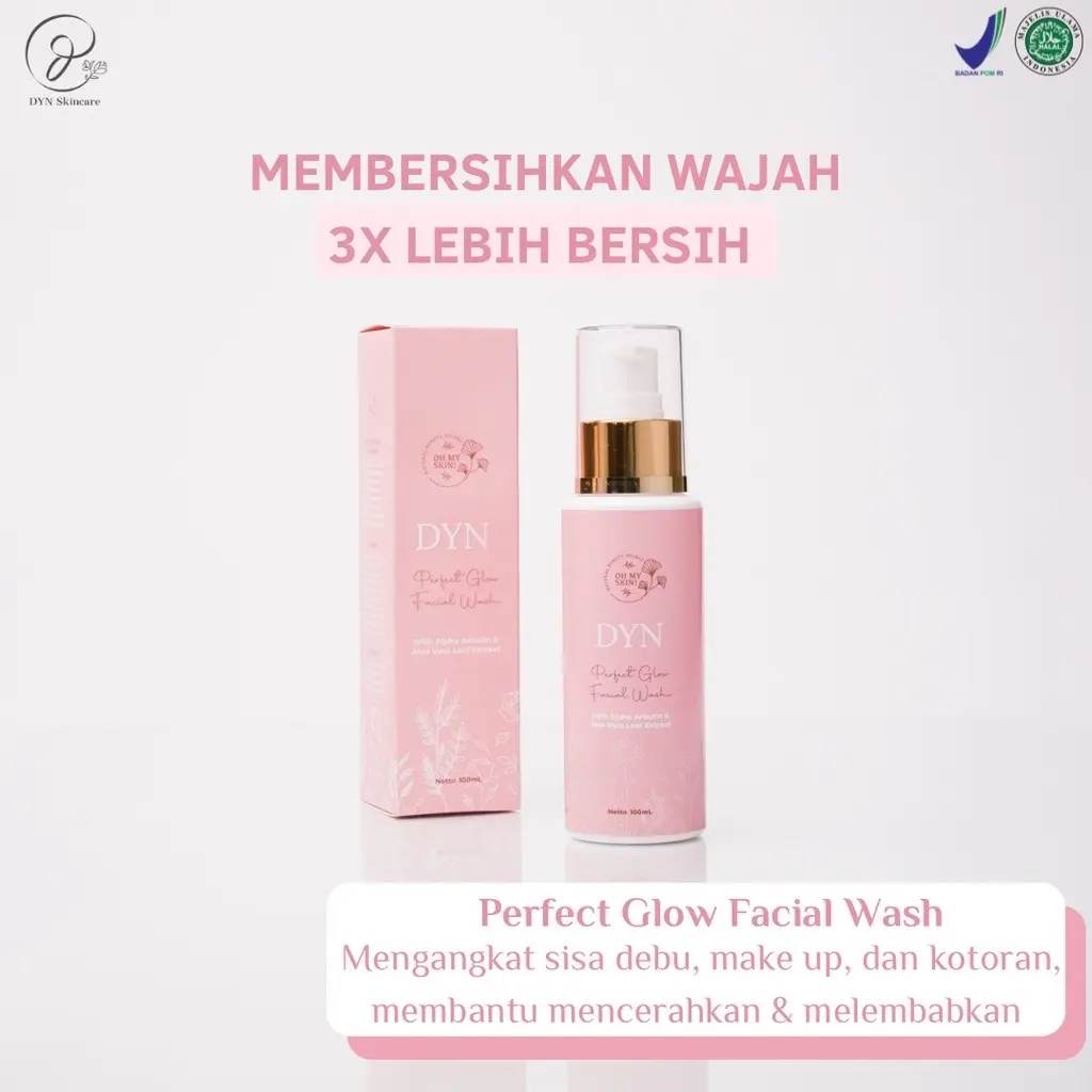 DYN Perfect Glow Facial Wash Extract Membersihkan Mencerahkan Wajah Arbutin Muka Niacinamide