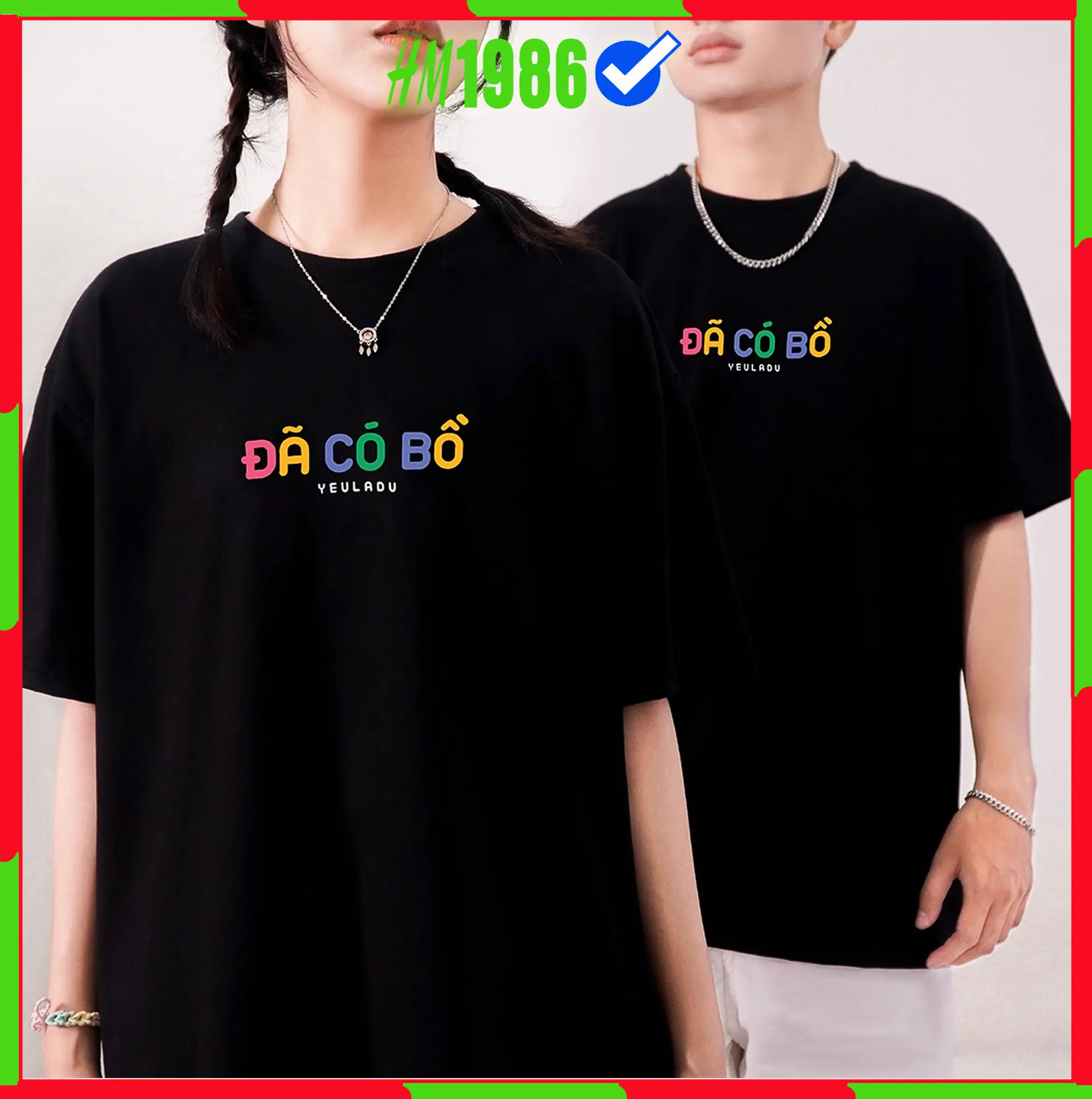 Áo Thun Tay Lỡ Đã Có Bồ & Chưa Có Bồ Oversize Nam Form Rộng HM1986 Áo Form Rộng Unisex Cổ Tròn
