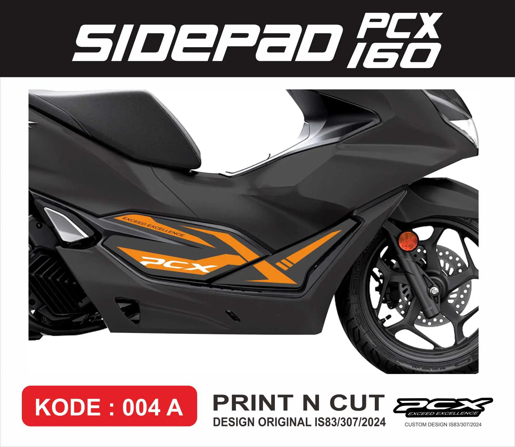 Sticker Tankpad Sidepad bawah honda PCX 160 al PCX 160 Sticker PRINT & CUT Motorcycle