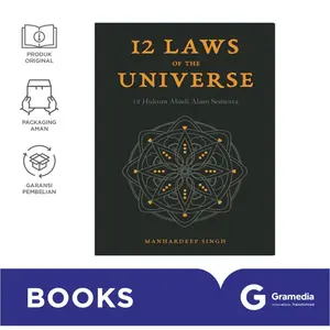 12 Laws of The Universe: 12 Hukum Abadi Alam Semesta
