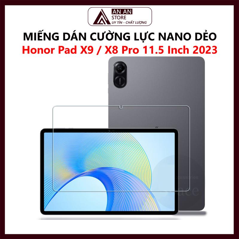 Cường Lực Dành Cho Honor Pad X9 / X8 Pro 11.5 Inch 2023 - Dán Cường Lực Nano Dẻo Máy Tính Bảng