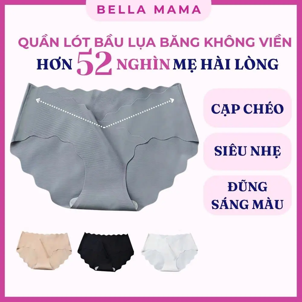 Quần Lót Bầu Cạp Chéo Lụa Băng Không Đường Viền Mềm Nhẹ Đũng  Cho Mẹ Bầu và Sau Sinh Bella Mama Q20