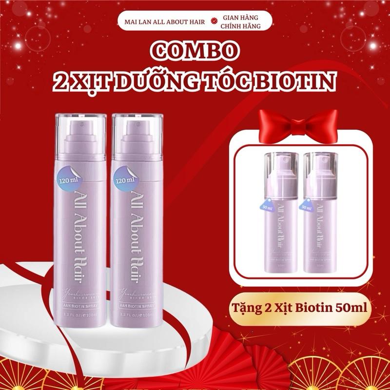 [Tặng 2 Xịt 50ml] Combo 2 Xịt Dưỡng Tóc Biotin Spray All About Hair 120ml Nuôi Dưỡng Tóc Chắc Khỏe, Hỗ Trợ Kích Mọc, Giảm Rụng